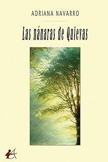 NÁNARAS DE QUIEVAS, LAS | 9791387814489 | NAVARRO, ADRIANA