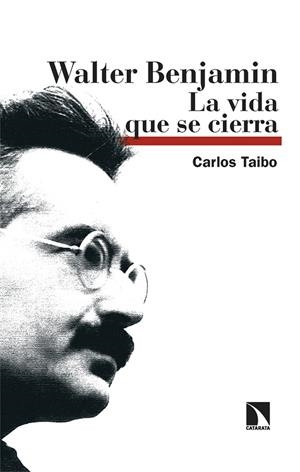 WALTER BENJAMIN | 9788410673694 | TAIBO, CARLOS