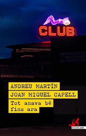 TOT ANAVA BÉ FINS ARA | 9788419627780 | CAPELL, JOAN MIQUEL / MARTIN, ANDREU
