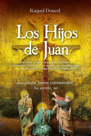 HIJOS DE JUAN, LOS | 9788410354593 | ALMENDRAL DONCEL, RAQUEL