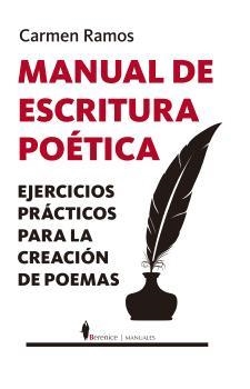 MANUAL DE ESCRITURA POÉTICA | 9788410356733 | RAMOS, CARMEN