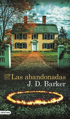 ABANDONADAS, LAS | 9788423368136 | BARKER, J. D.