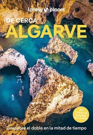 ALGARVE : DE CERCA LONELY PLANET [2025] | 9788408300625 | CLARKE, DANIEL JAMES