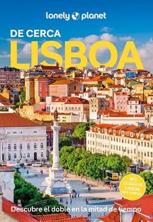 LISBOA : DE CERCA LONELY PLANET [2025] | 9788408300632 | HENRIQUES, SANDRA