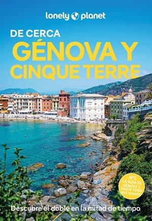 GÉNOVA Y CINQUE TERRE : DE CERCA LONELY PLANET [2025] | 9788408301707 | SAINSBURY, BRENDAN