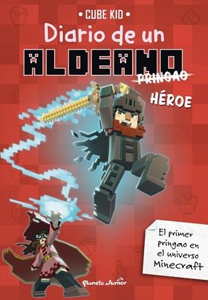 MINECRAFT. DIARIO DE UN ALDEANO PRINGAO 08. HÉROE | 9788408305125 | CUBE KID