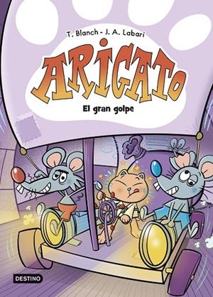 ARIGATO 05. EL GRAN GOLPE | 9788408306283 | BLANCH, TERESA / LABARI, JOSÉ ÁNGEL