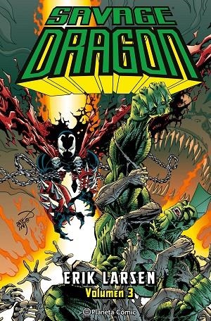 SAVAGE DRAGON 03 | 9788411404990 | LARSEN, ERIK