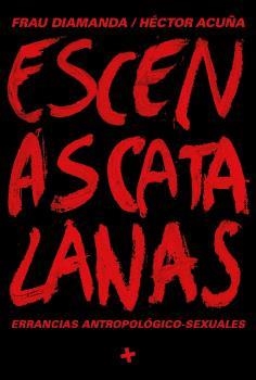 ESCENAS CATALANAS | 9788412523409 | DIAMANDA, FRAU