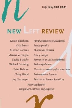 NEW LEFT REVIEW 129 (JUL/AGO 2021) | 977157597700129