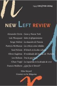 NEW LEFT REVIEW 144 ( ENERO - FEBRERO 2024) | 977157897700144
