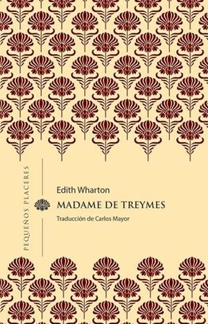MADAME DE TREYMES | 9788412983722 | WHARTON, EDITH