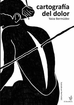 CARTOGRAFÍA DEL DOLOR | 9788410212350 | BERMUDEZ, YAIZA