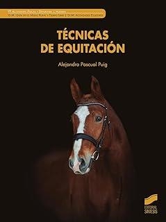 TÉCNICAS DE EQUITACIÓN | 9788413574295 | PASCUAL PUIG, ALEJANDRO