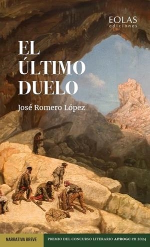 ÚLTIMO DUELO, EL | 9791387753177 | ROMERO LOPEZ, JOSÉ