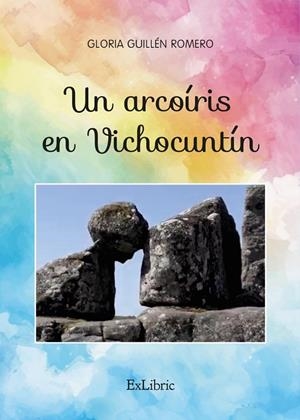 ARCOIRIS EN VICHOCUNTIN, UN | 9791387707378 | GUILLEN ROMERO, GLORIA