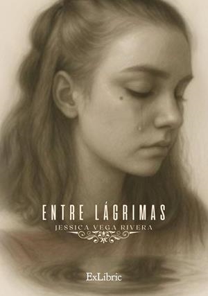ENTRE LAGRIMAS | 9791387707507 | VEGA RIVERA, JESSICA