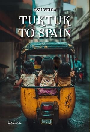 TUKTUK TO SPAIN | 9791387707514 | VEIGA, GSU
