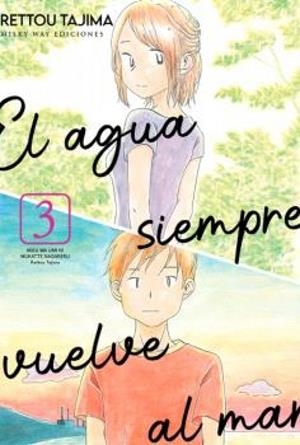AGUA SIEMPRE VUELVE AL MAR 03, EL | 9791387831264 | TAJIMA, RETTOU