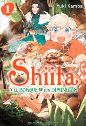 SHIITA Y EL BOSQUE DE LOS DIMINUTOS 01 | 9791387831165 | KAMBA, YUKI