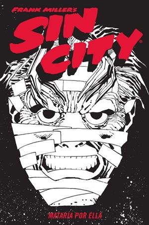 SIN CITY 02 : MATARIA POR ELLA (ED. CARTONÉ) | 9788467966329 | MILLER, FRANK