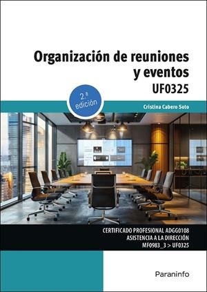 ORGANIZACIÓN DE REUNIONES Y EVENTOS | 9788428370127 | CABERO SOTO, LUISA CRISTINA