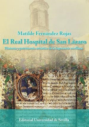 REAL HOSPITAL DE SAN LAZARO, EL | 9788447226337 | FERNANDEZ ROJAS, MATILDE