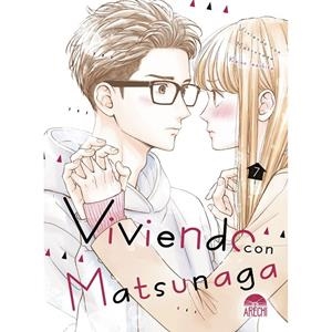 VIVIENDO CON MATSUNAGA 07 | 9791387822101 | IWASHITA, KEIKO