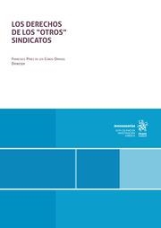 DERECHOS DE LOS OTROS SINDICATOS, LOS | 9788410568358 | PÉREZ DE LOS COBOS ORIHUEL, FRANCISCO
