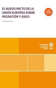 NUEVO PACTO DE LA UNIÓN EUROPEA SOBRE MIGRACIÓN Y ASILO, EL | 9788411979108 | SANTOS VARA, JUAN