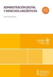 ADMINISTRACIÓN DIGITAL Y DERECHOS LINGÜÍSTICOS | 9788410564527 | OCHOA MONZÓ, JOSEP
