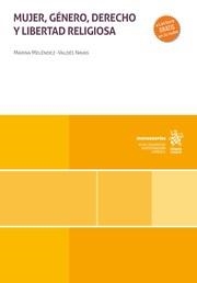 MUJER, GÉNERO, DERECHO Y LIBERTAD RELIGIOSA | 9788410712799 | MELÉNDEZ Y VALDÉS NAVAS, MARINA