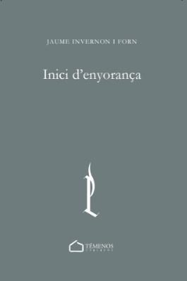 INICI D'ENYORANÇA | 9788412851489 | INVERNON I FORN, JAUME