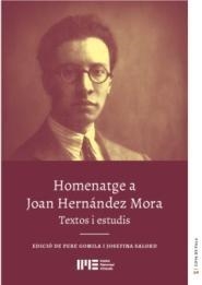 HOMENATGE A JOAN HERNÁNDEZ MORA. TEXTOS I ESTUDIS | 9788410036079 | GOMILA, PERE / SALORD, JOSEFINA