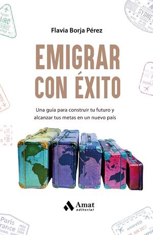 EMIGRAR CON ÉXITO | 9788410451292 | BORJA PÉREZ, FLAVIA