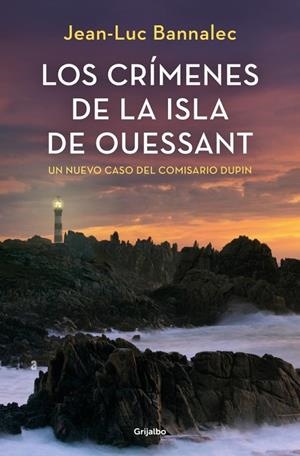 CRÍMENES DE LA ISLA DE OUESSANT, LOS (COMISARIO DUPIN 13) | 9788425369469 | BANNALEC, JEAN-LUC