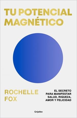TU POTENCIAL MAGNÉTICO | 9788425369483 | FOX, ROCHELLE (@ROCHELLE_FOX)