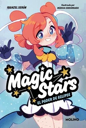 MAGIC STARS 04. EL PODER DE ECLIPSE | 9788427248304 | SERÓN, IGUAZEL