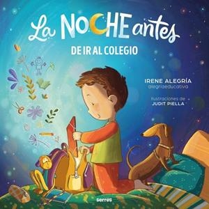 NOCHE ANTES DE IR AL COLEGIO, LA | 9788427250819 | ALEGRÍA, IRENE (@ALEGRIAEDUCATIVA)