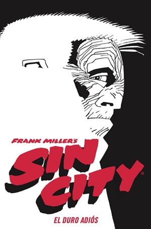SIN CITY 01 : EL DURO ADIÓS (CARTONÉ) | 9788467966305 | MILLER, FRANK