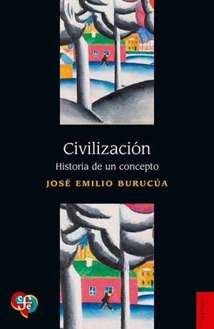 CIVILIZACION | 9789877194975 | BURUCUA, JOSE EMILIO