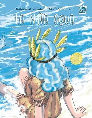 NIÑA AGUA, LA | 9791387663438 | ALVARADO, HELENA
