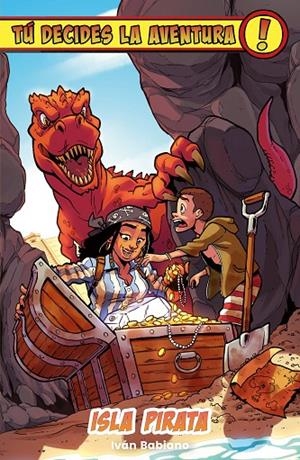 TÚ DECIDES LA AVENTURA 06. ISLA PIRATA | 9791387711108 | BABIANO, IVAN