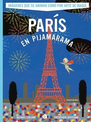 PARIS EN PIJAMARAMA | 9788413433899 | LEBLOND, MICHAËL