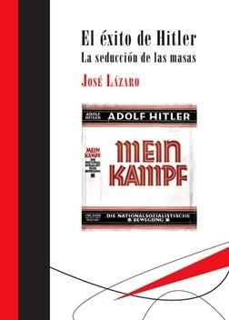 ÉXITO DE HITLER, EL | 9788417252281 | LÁZARO, JOSÉ