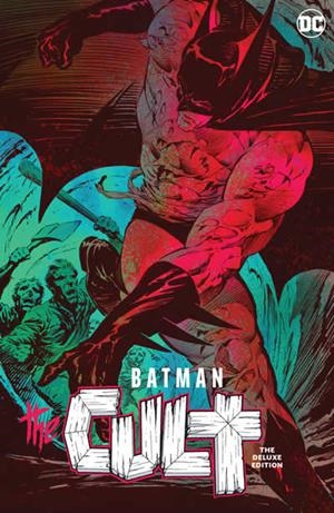 BATMAN : THE CULT (DELUXE ENGLISH EDITION) | 9781779528278 | STARLIN, JIM