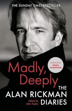 MADLY, DEEPLY | 9781838854799 | RICKMAN, ALAN