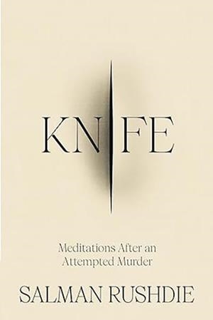 KNIFE | 9781787334793 | RUSHDIE, SALMAN
