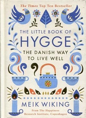 LITTLE BOOK OF HYGGE, THE | 9780241283912 | WIKING, MEIK