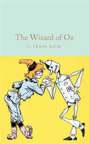 WIZARD OF OZ, THE | 9781509881963 | BAUM, L. FRANK